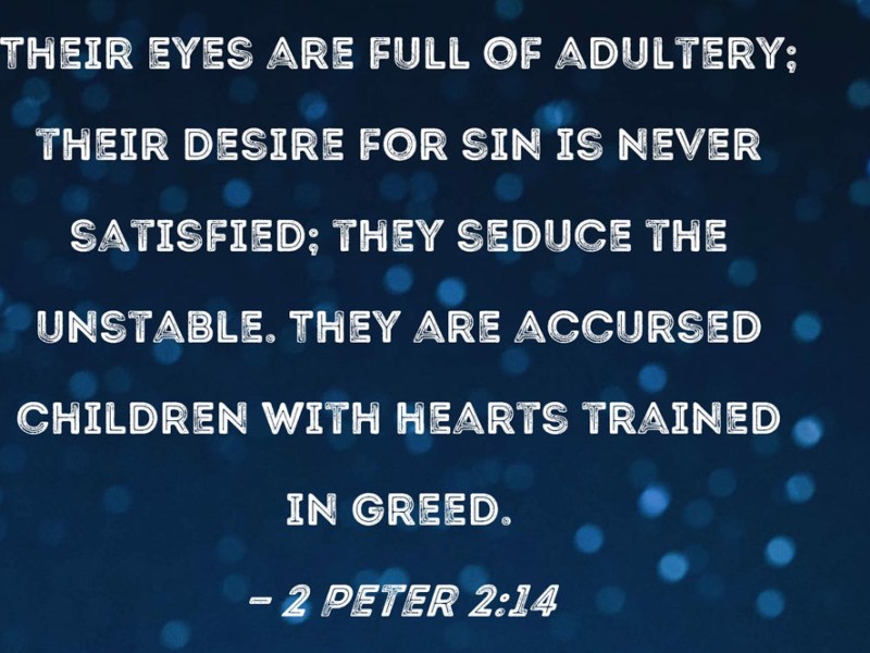 Adultery and Greed