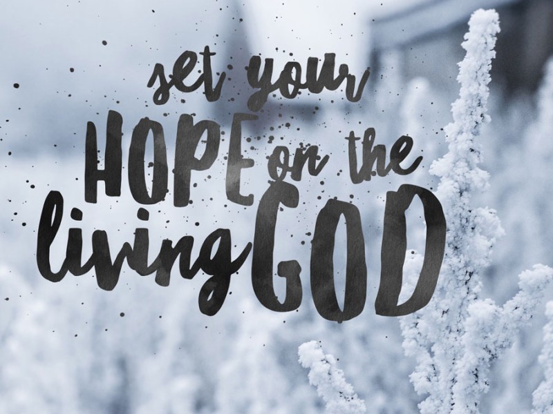 Set Your Hope on&nbsp;God